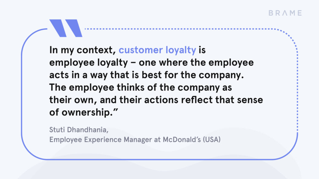 Customer Loyalty Is Employee Loyalty | Brame